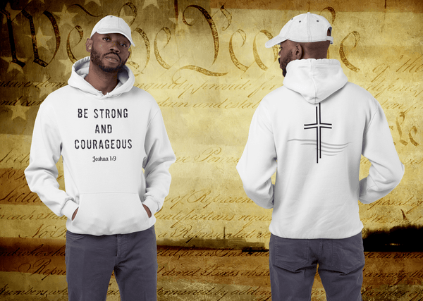 “Strong and Courageous” with Cross Pullover Unisex Hoodie