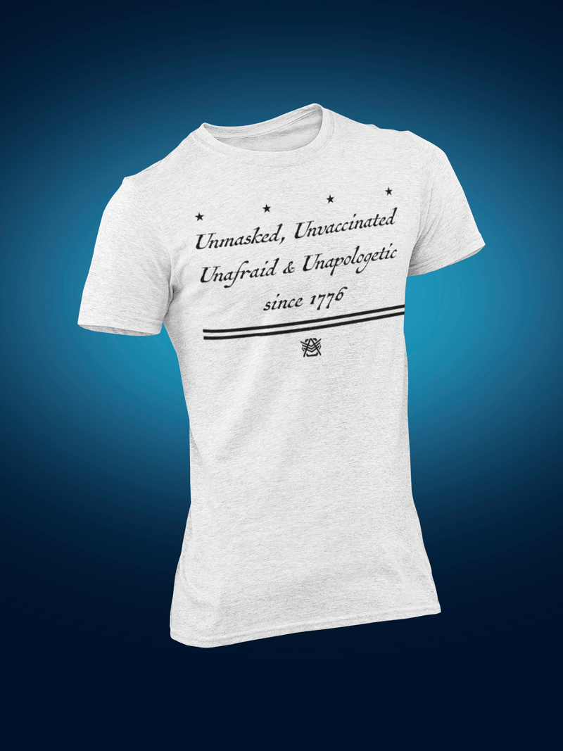 Men “Unafraid Since 1776” T-Shirt