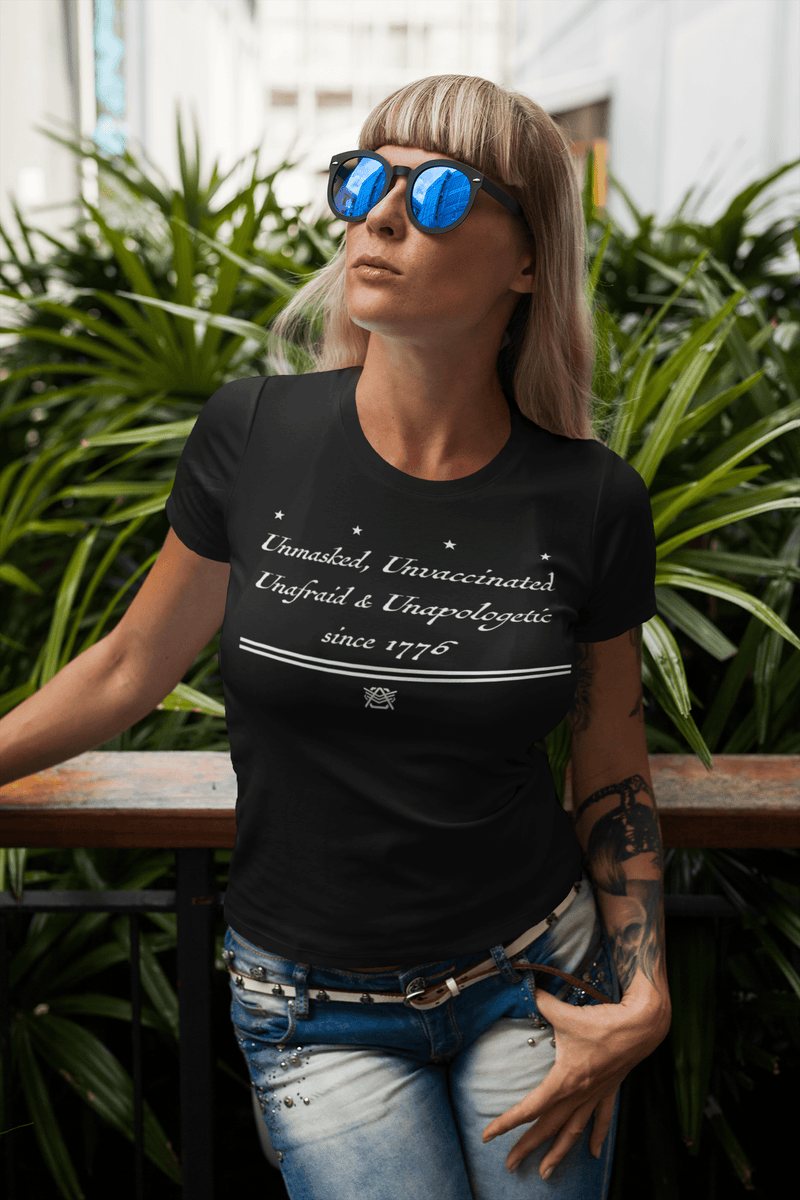 Women “Unafraid Since 1776” T-Shirt