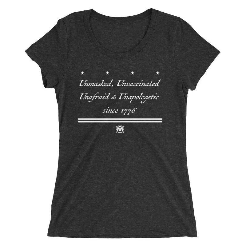 Women “Unafraid Since 1776” T-Shirt