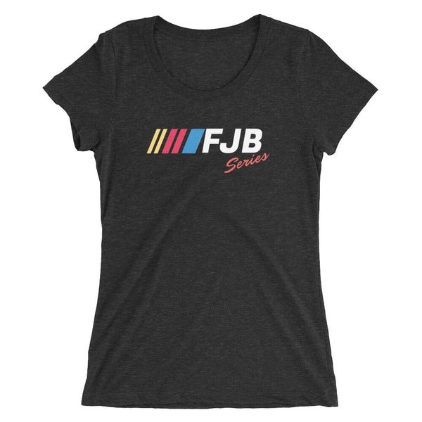 "FJB Series" women T-Shirt